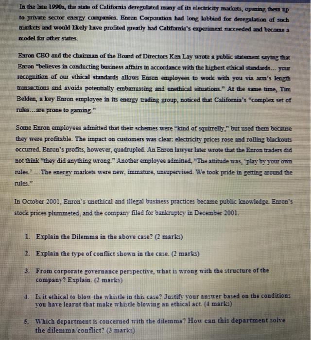 In the late 1990s, the state of California