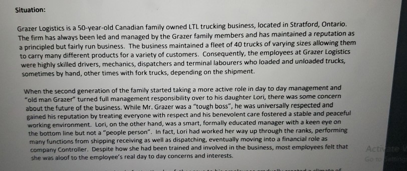 Situation: Grazer Logistics is a 50-year-old