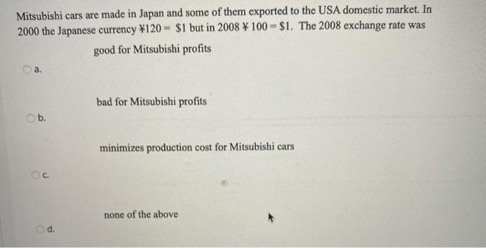 1) a company selling less units than the