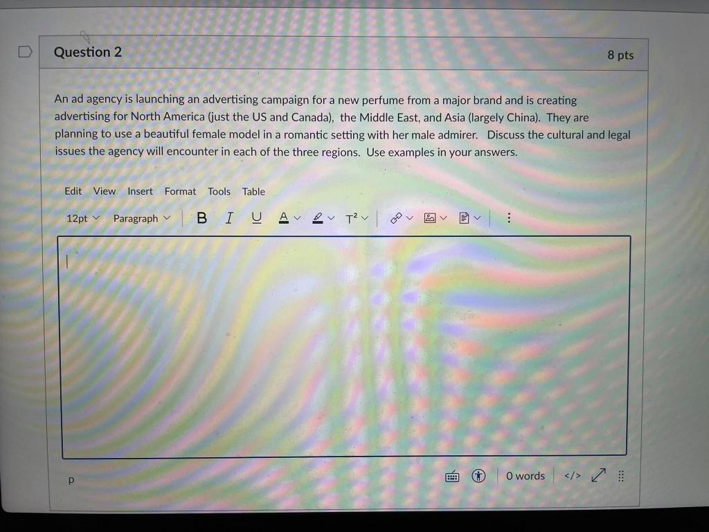 Question 2 8 pts An ad agency is launching an