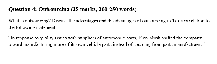 Question 4: Outsourcing (25 marks, 200-250 words)