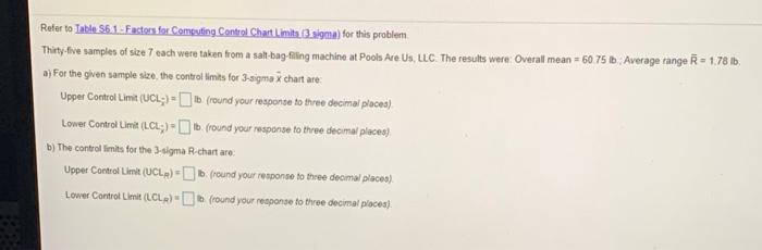 Refer to Table 56.1 - Factors for Computing