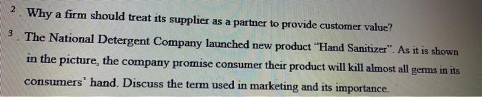 2. Why a firm should treat its supplier as a