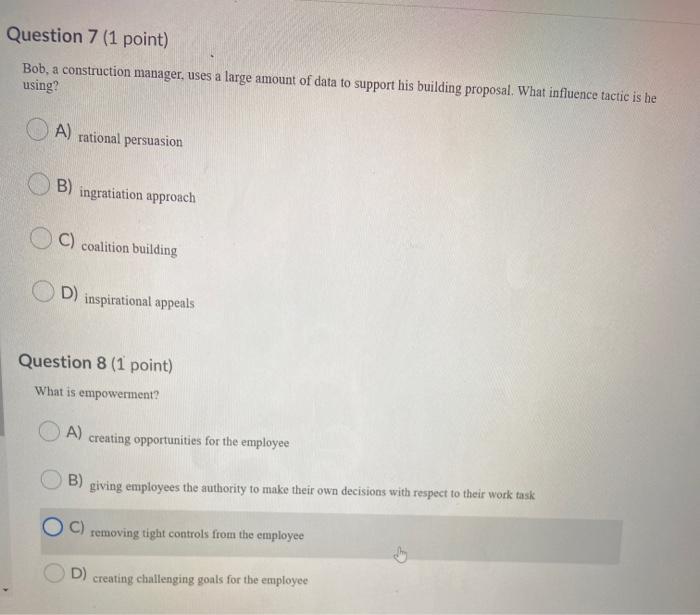 Question 7 (1 point) Bob, a construction manager,