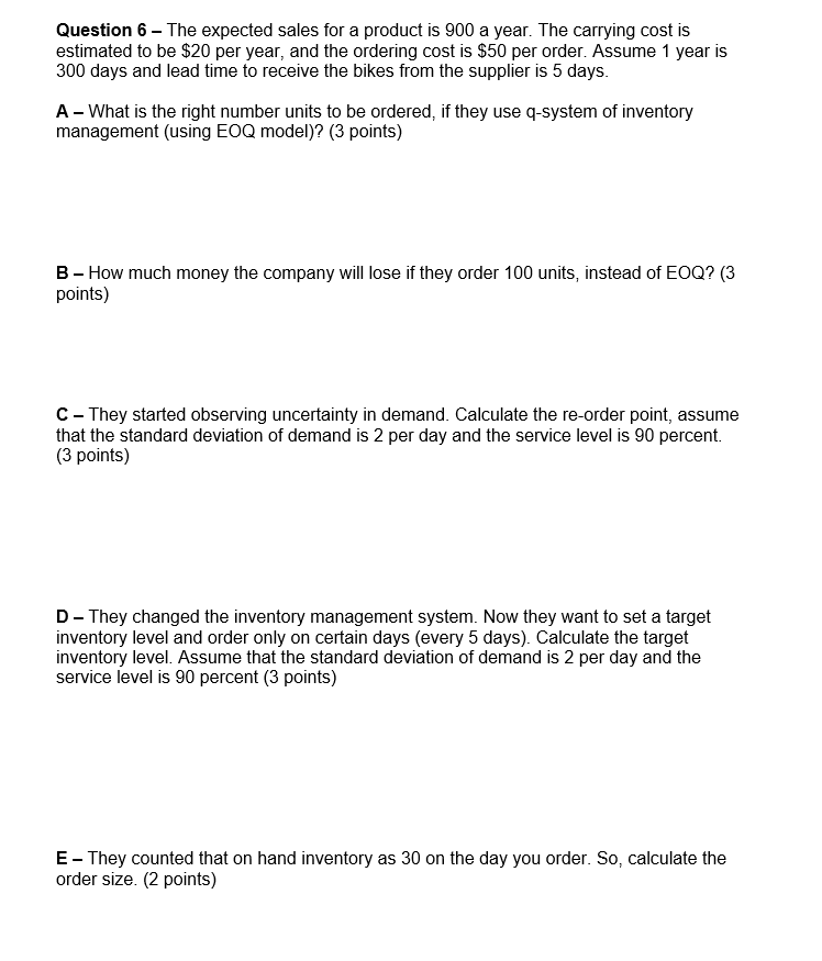 Answer A-D only please Question 6 - The expected