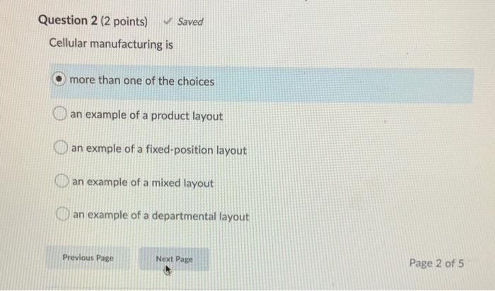 Question 2 (2 points) Saved Cellular