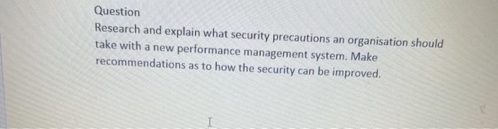 Question Research and explain what security