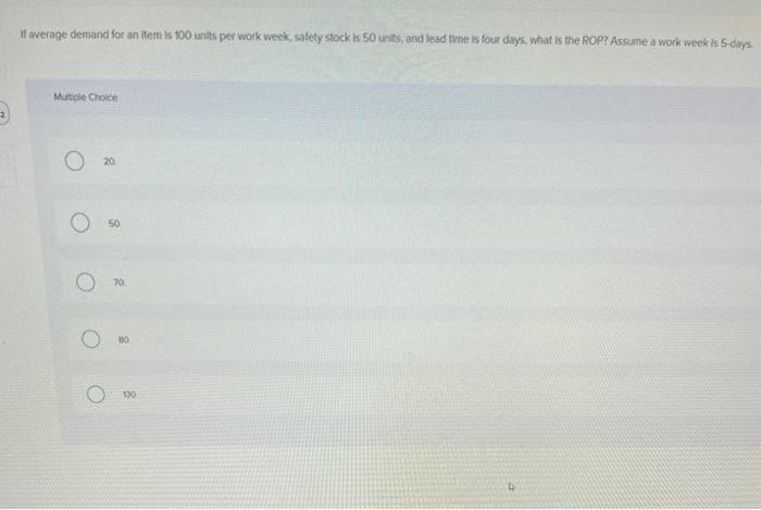 1 average demand for an item is 100 units per