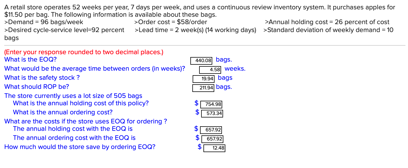 A retail store operates 52 weeks per year, 7 days