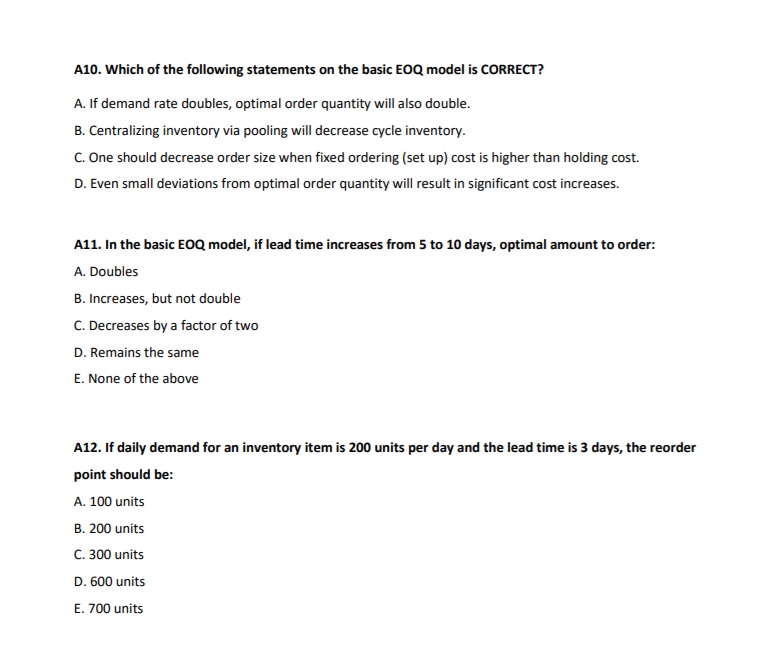 A10. Which of the following statements on the