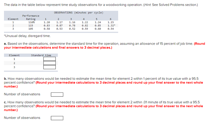 The data in the table below represent time study