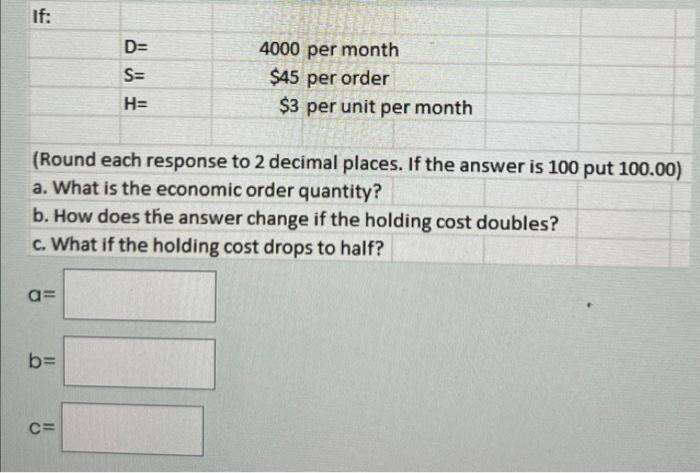 (Round each response to 2 decimal places. If the