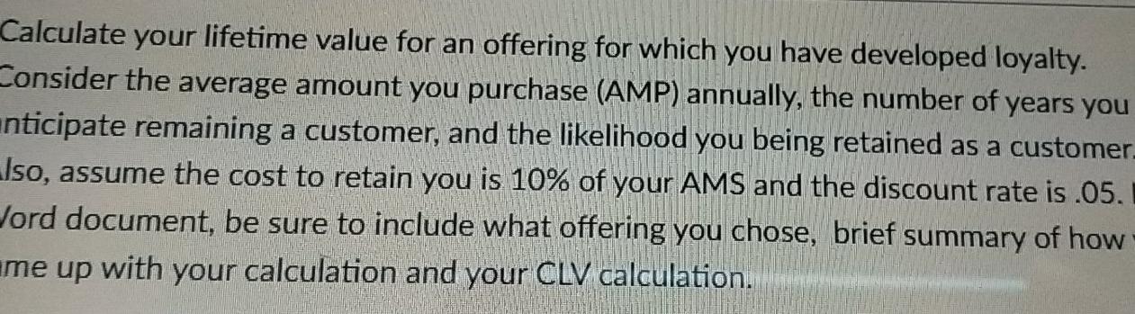 Calculate your lifetime value for an offering for