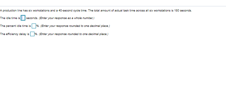 A production line has six workstations and a