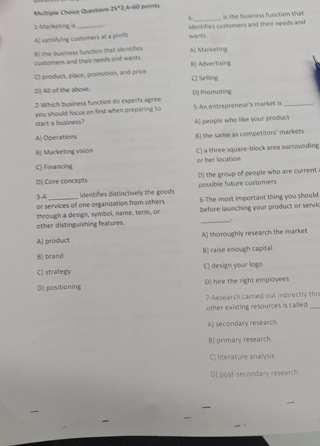 Multiple Choice Questions 25%2, 4=60 points 4. is