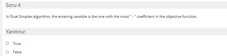 In dual simplex algorithm, the entering variable