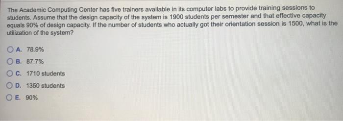 The Academic Computing Center has five trainers