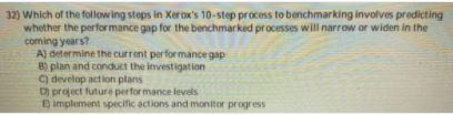 32) Which of the following steps in Xerox's