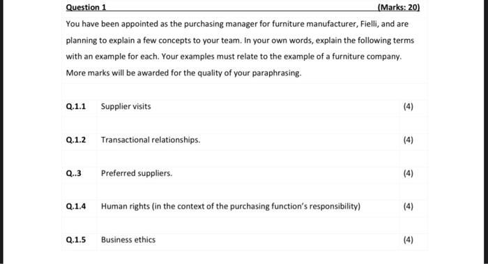 Question 1 (Marks: 20) You have been appointed as