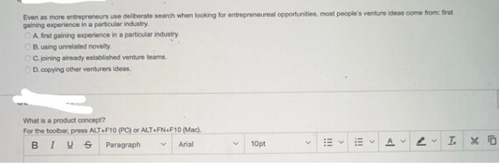 Even as more entrepreneurs use deliberate search