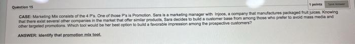 Question 15 1 points Save Amer CASE: Marketing