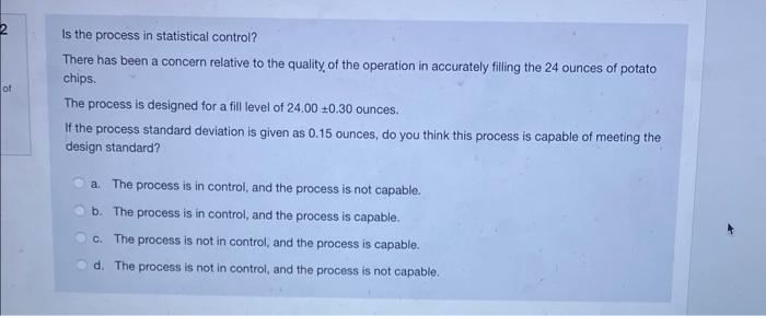 2 ot Is the process in statistical control? There