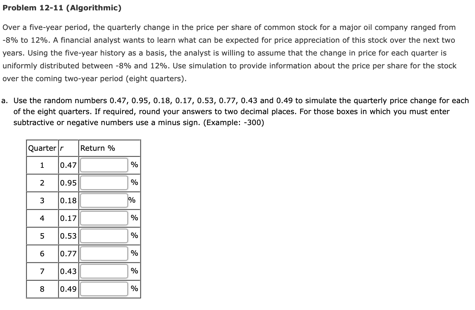 Problem 12-11 (Algorithmic) Over a five-year