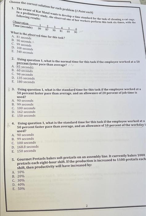 please om Choose the correct solution for each