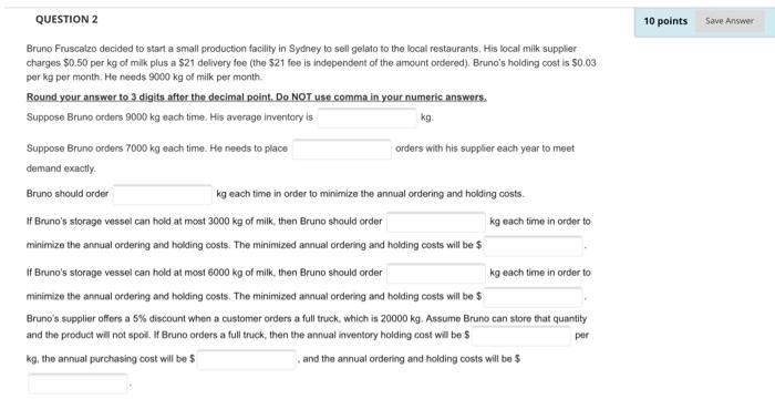 QUESTION 2 10 points Save Answer Bruno Fruscalzo