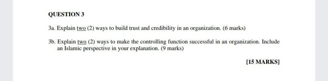 QUESTION 3 3a. Explain two (2) ways to build