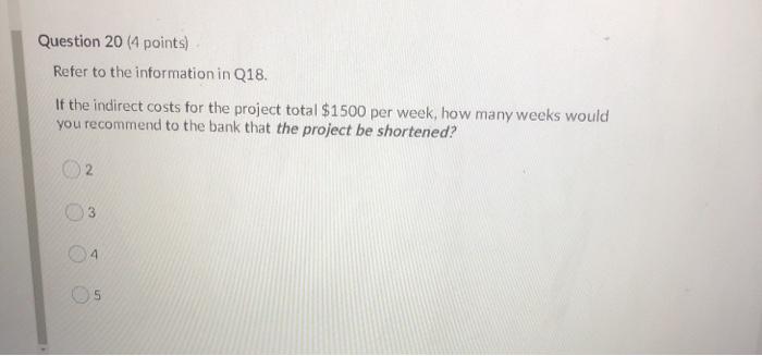 Question 19 (6 points) Refer to the information