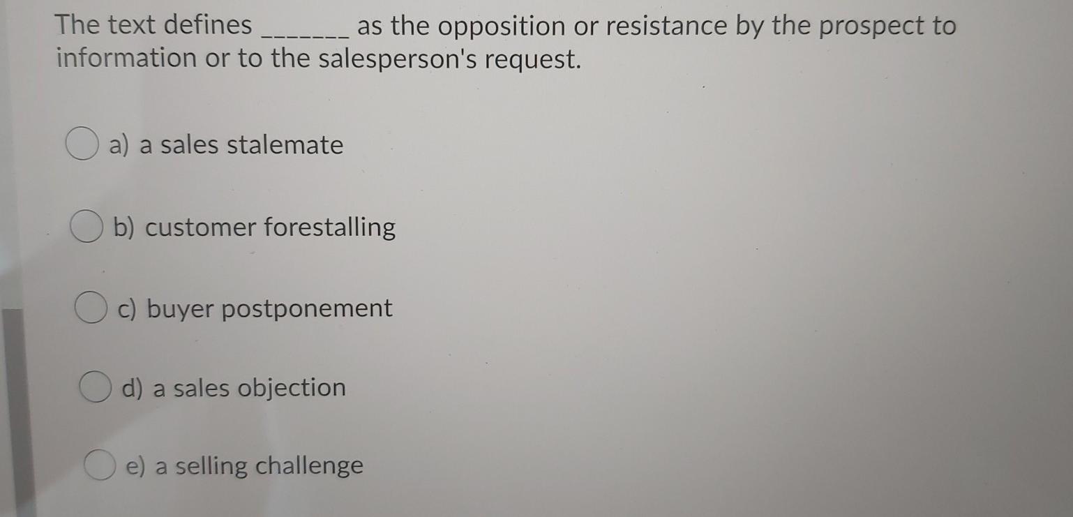 39 The text defines as the opposition or