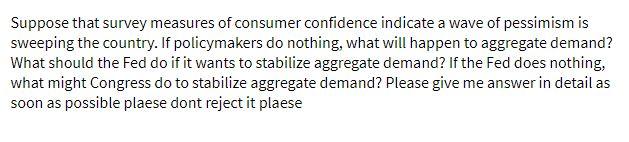 Suppose that survey measures of consumer