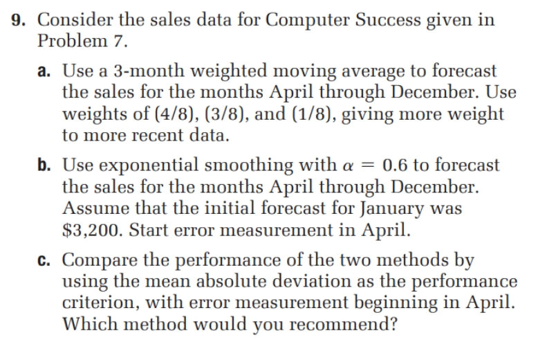 - Problem #9 Parts a, b and c only. pg-317 9.