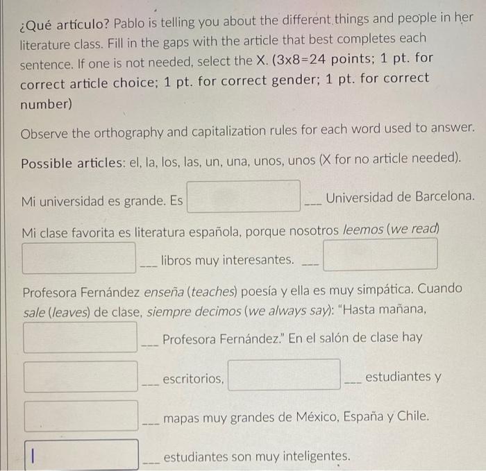 Qu artculo? Pablo is telling you about the