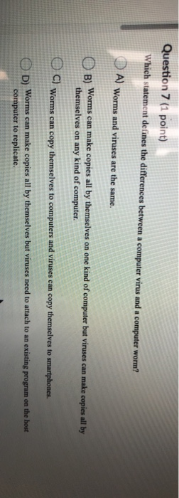 Question 7 (1 point) Which statement defines the