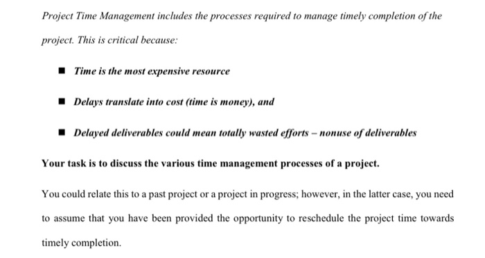 Project Time Management includes the processes
