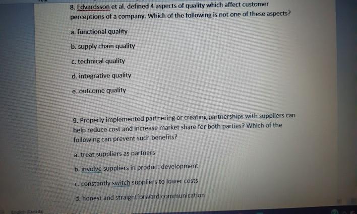 8. Edvardsson et al. defined 4 aspects of quality