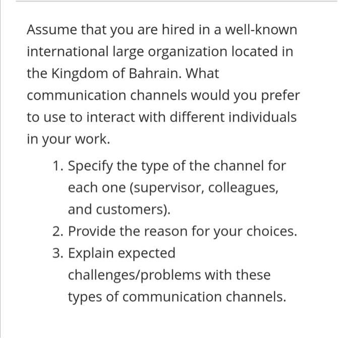 Assume that you are hired in a well-known