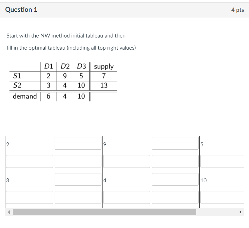 Each "block" needs to be filled out. Question 1 4