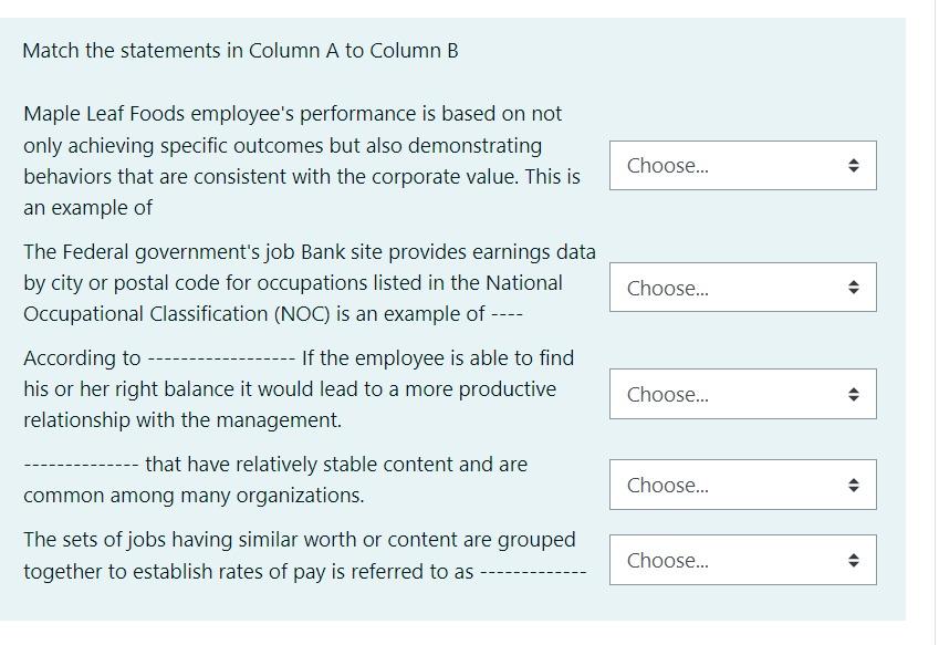 Match the statements in Column A to Column B