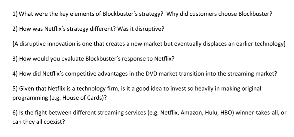 1) What were the key elements of Blockbuster's
