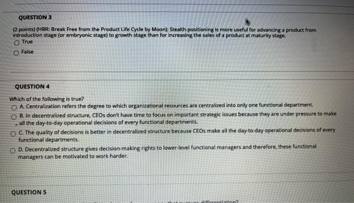 QUESTION 3 (2 points) (HBR: Break Free from the