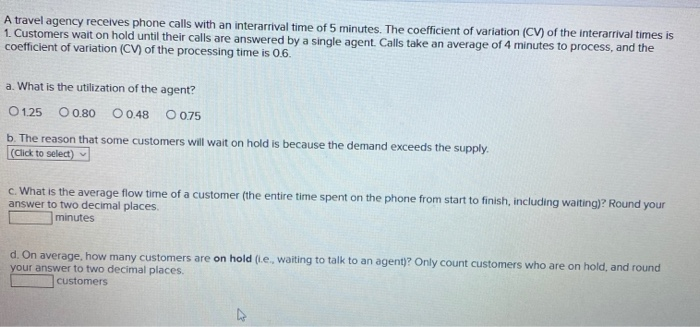 A travel agency receives phone calls with an