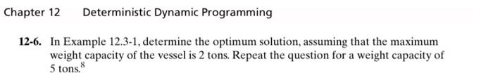12-6. In example 12.3-1, determine the optimum