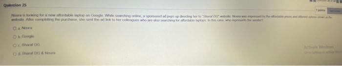 Question 25 p Nora is looking for a new adable