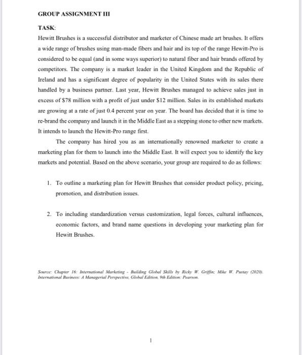 GROUP ASSIGNMENT III TASK Hewitt Brushes is a