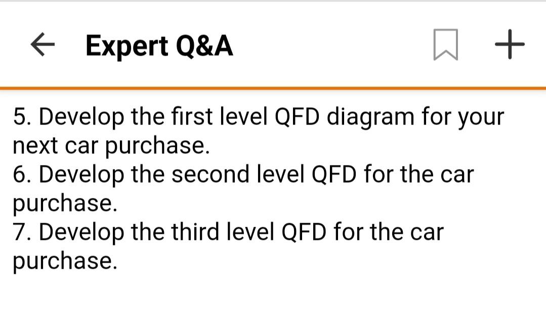 please read the questions carefully , i need QFD