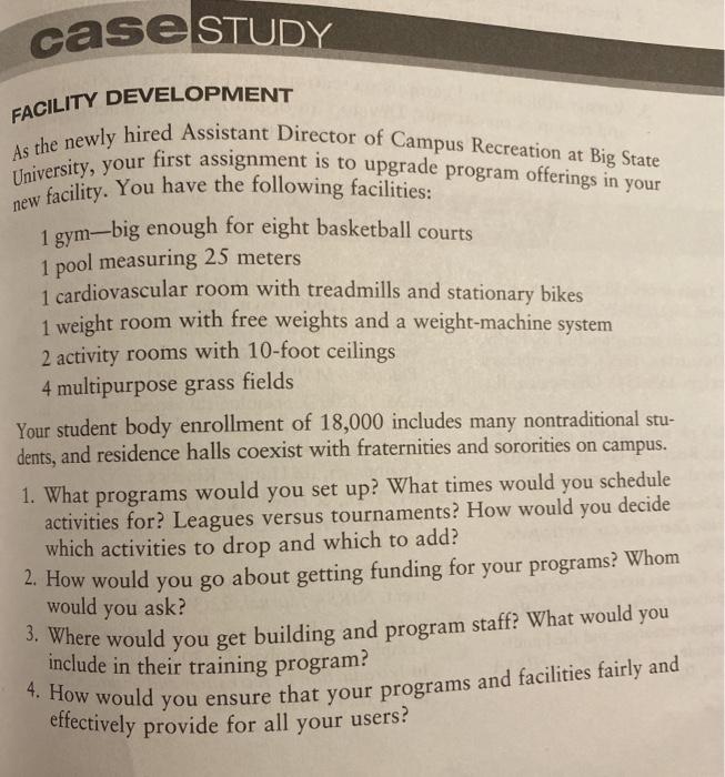 caseSTUDY , FACILITY DEVELOPMENT University, your