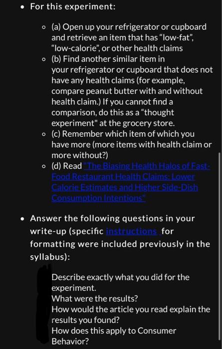 - For this experiment: - (a) Open up your